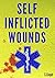 Self Inflicted Wounds