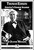 Thomas Edison: America's Greatest Inventor (15-Minute Books Book 625)