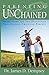 Parenting Unchained: Overcoming the Ten Deceptions that Shackle Christian Parents
