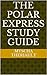 Study Guide: The Polar Express