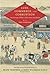 Lust, Commerce, and Corruption: An Account of What I Have Seen and Heard, by an Edo Samurai (Translations from the Asian Classics)