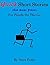 Quick Short Stories and Som...