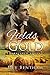 Fields of Gold (Tarnished Souls Book 2) by Dev Bentham