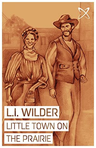 Little Town on the Prairie (Annotated) (The Little House Series Book 7)
