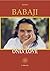 Babaji Only Love: 55 Late Portraits (Babaji Mahavatar)