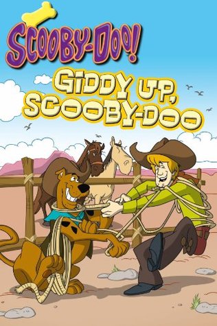 Scooby-Doo: Giddy Up, Scooby-Doo (Kindle Edition)