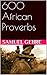 600 African Proverbs