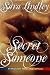 Secret Someone: Through Tim...