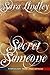 Secret Someone: Through Time and Space