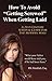 How to Avoid "Getting Screwed" When Getting Laid (A 21st Century Survival Guide For The Modern Male Book 1)