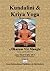 Kundalini & Kriya Yoga by Dharam Vir Mangla