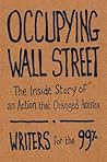 Occupying Wall Street by Writers for the ninety-nine...