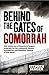 Behind the Gates of Gomorrah by Stephen Seager