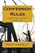 Confession Rules (Benjamin ...