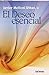 El Deseo esencial (Pozo de ...