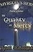 The Quality of Mercy (Myrdd...