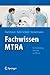 Fachwissen MTRA by Tina Hartmann