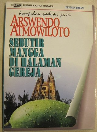 Sebutir mangga di halaman gereja: Paduan puisi (Pustaka rohani)