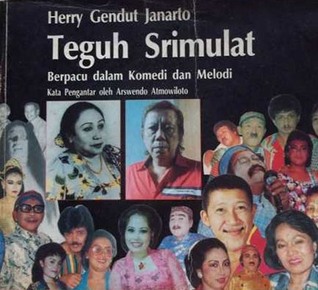 Teguh Srimulat: Berpacu Dalam Komedi dan Melodi