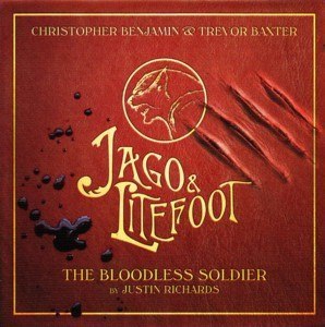 Jago & Litefoot: The Bloodless Soldier (Audio CD)