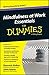 Mindfulness At Work Essentials For Dummies