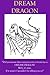 Dream Dragon (Fly To Your Dreams #1)