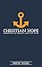 Christian Hope: Resurrectin...