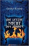 Die letzte Nacht des Jahres by Gerður Kristný