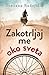 Zakotrljaj me oko sveta by Snežana Radojičić