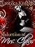 Seduction of Mrs. Claus: Interracial Erotic Romance (Daddy’s Girl 100 Kindle Unlimited Erotic Tales)