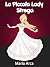 La Piccola Lady Strega