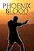 Phoenix Blood (Will Castleton #2)