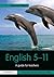 English 5–11: A guide for teachers (Primary 5-11 Series)