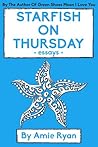 Starfish On Thursday Starfish On Thursday