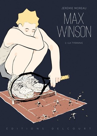 La Tyrannie (Max Winson #1)