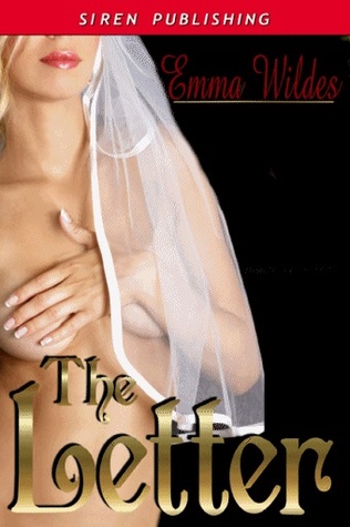 The Letter (Reformed Rakes, #1)
