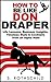 How to be like Don Draper by S. Rothschild