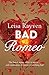 Bad Romeo (Starcrossed #1)