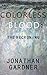 Colorless Blood: The Reckoning