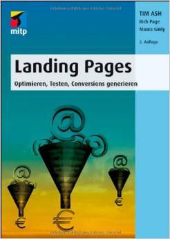 Landing Pages: Optimieren, Testen, Conversions generieren