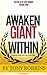 Awaken Giant Within by Tony Robbins by Allan Green
