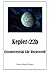 Kepler-22b: Extraterrestrial Life Discovered!