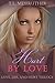 Hurt By Love (Love, Lies, and Hurt trilogy.)