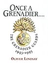 Once a Grenadier:...