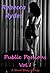 Public Passions Volume 1 (XXX Public Outdoor Erotica Stranger Interracial Menage BWWM WWBM)