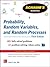 Schaum's Outline of Probability, Random Variables, and Random Processes, 3/E (Schaum's Outlines)