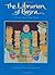 The Librarian of Basra: A True Story from Iraq
