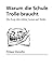 Warum die Schule Trolle braucht by Philippe Wampfler