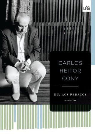 Eu, Aos Pedaços (Kindle Edition)