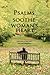 Psalms to Soothe a Woman's Heart